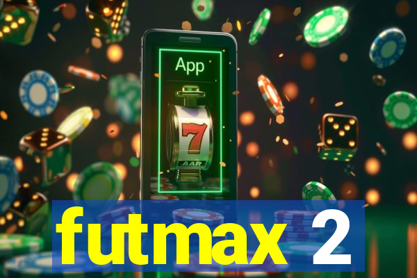 futmax 2